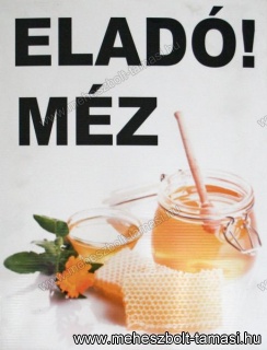Tábla: Eladó méz
